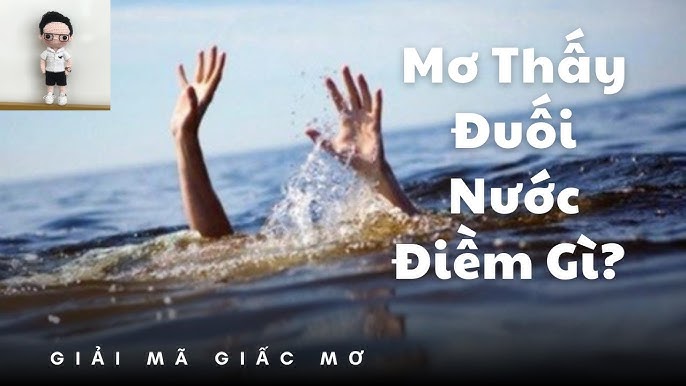 Giải Mã Giấc Mơ Thấy Đuối Nước Và Những Con Số May Mắn Cùng Go88